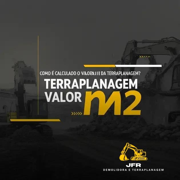 Como é calculado o valor do m2 da terraplanagem?