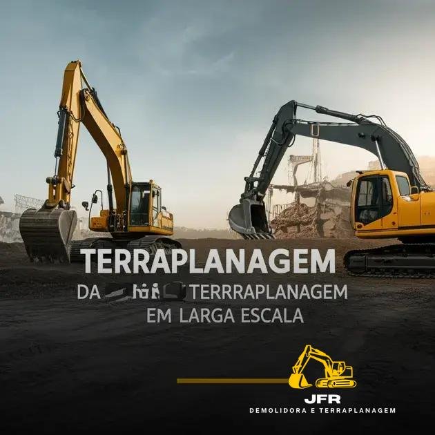 Etapas e Vantagens da Nossa Terraplanagem em Larga Escala