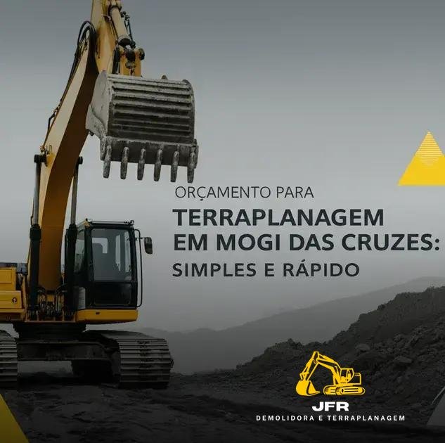Orçamento para Terraplanagem em Mogi das Cruzes: Simples e Rápido