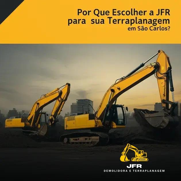 Por Que Escolher a JFR para sua Terraplanagem em São Carlos?