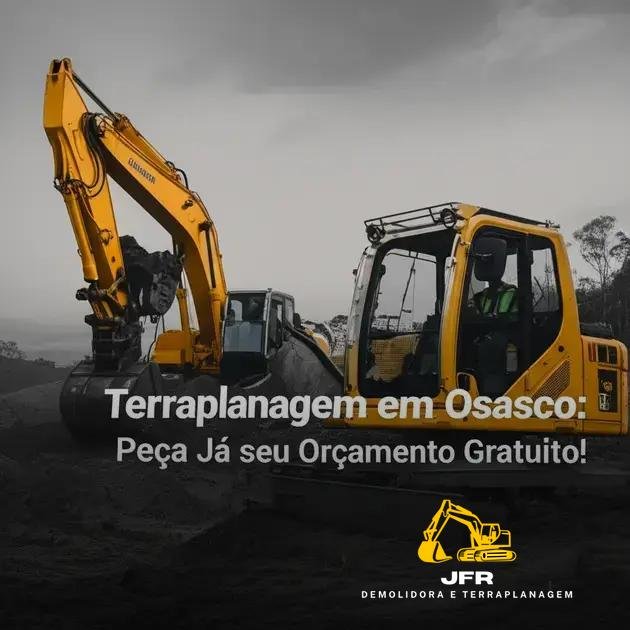Terraplanagem em Osasco: Peça Já seu Orçamento Gratuito!