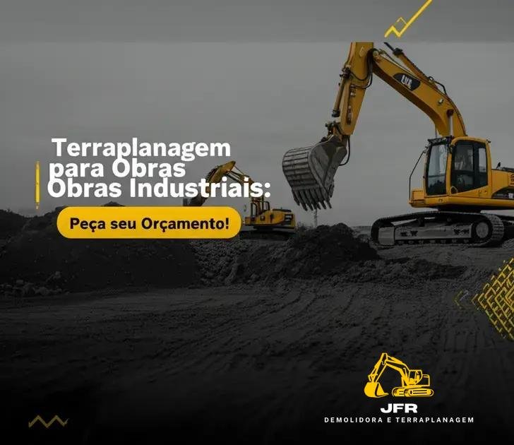 Terraplanagem para Obras Industriais: Peça seu Orçamento!