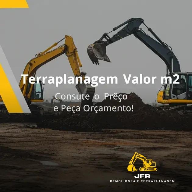 Terraplanagem Valor m2: Consulte o Preço e Peça Orçamento!