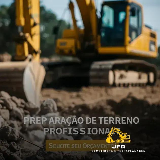 Preparação de Terreno Profissional? Solicite seu Orçamento!